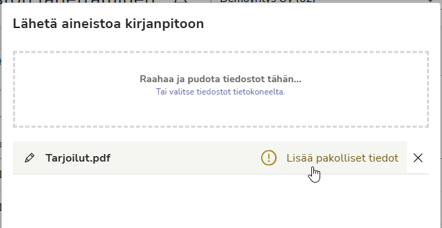 FI Aineiston lähettäminen - Lähetä aineistoa kirjanpitoon - Lisää pakolliset tiedot