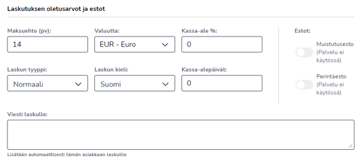 FI Myyntilaskutus - Asiakkaat - Uusi asiakas - Laskutuksen oletusarvot 190424
