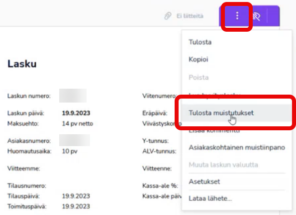FI Myyntilaskutus - Laskut - Laskukohtainen kolmen pisteen valikko - Tulosta muistutukset 180624