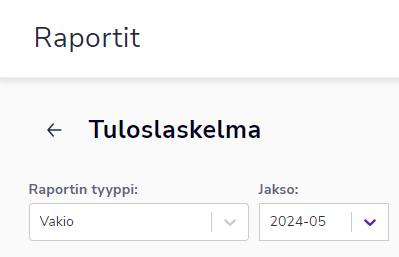 FI Raportit - Tuloslaskelma - Raportin tyyppi ja Jakso 200524