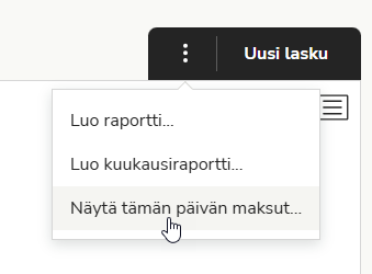 FI Easor App - Maksut uusi - Kolmen pisteen valikko - Näytä tämän päivän maksut
